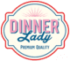 Dinner Lady Aromen / Basen